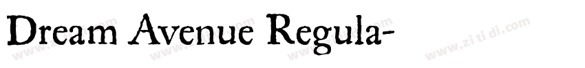 Dream Avenue Regula字体转换